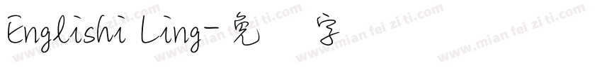 Englishi Ling字体转换